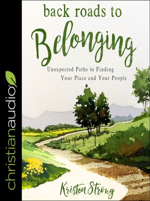 Back Roads to Belonging - Audiobook